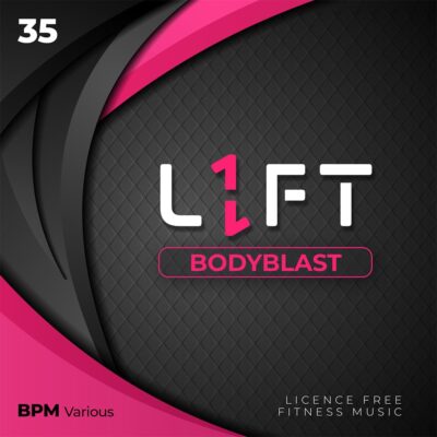 L1FT #35: BODYBLAST